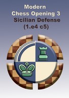 Modern Chess Openings 3 - Sicilian Defense (1. e4 c5)