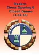 Modern Chess Openings 6 - Closed Games (1. d4 d5)